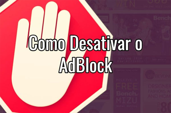 Passo a passo para desativar o AdBlock